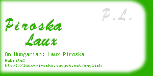 piroska laux business card